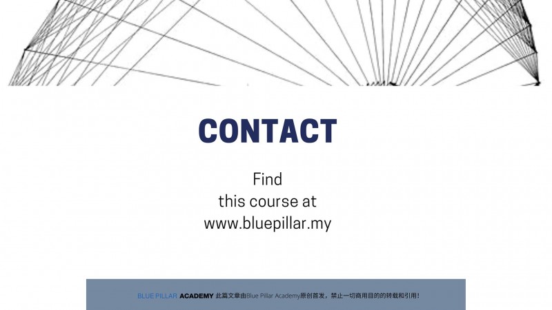 在以下链接找到此课程，
www.bluepillar.my